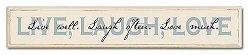 Live, Love, Laugh Sign